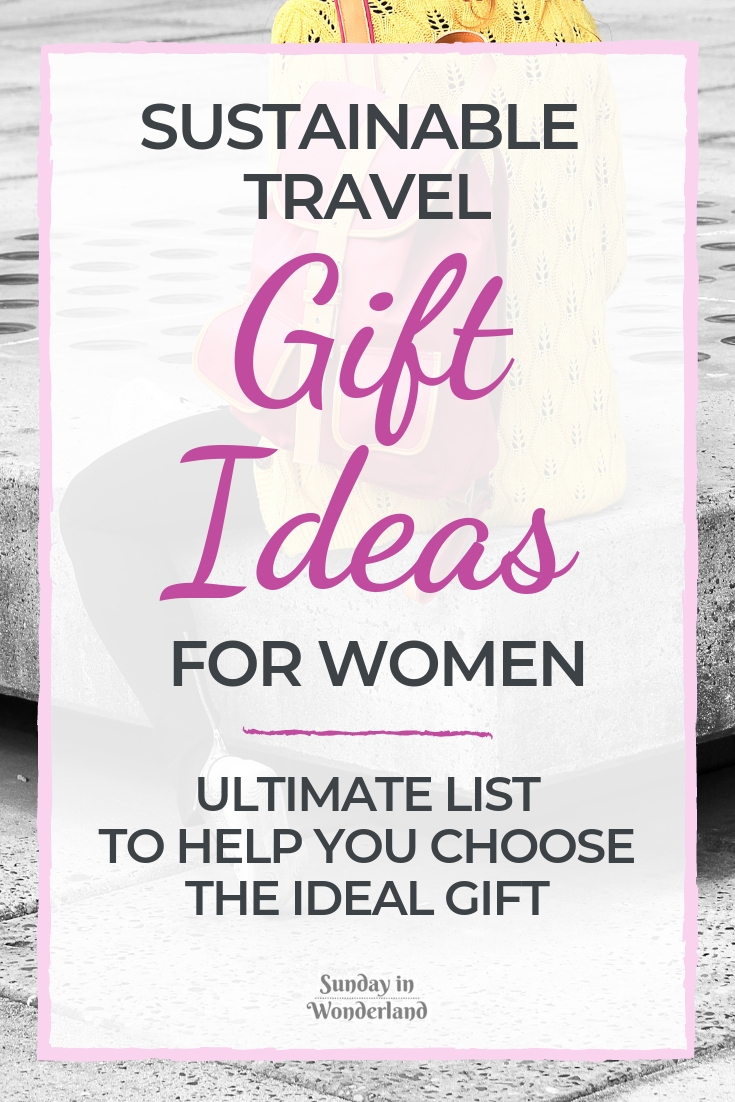 Sustainable gift ideas for traveling women