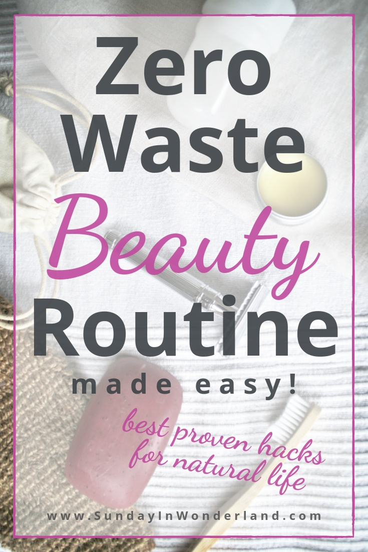 Zero waste beauty routine made easy