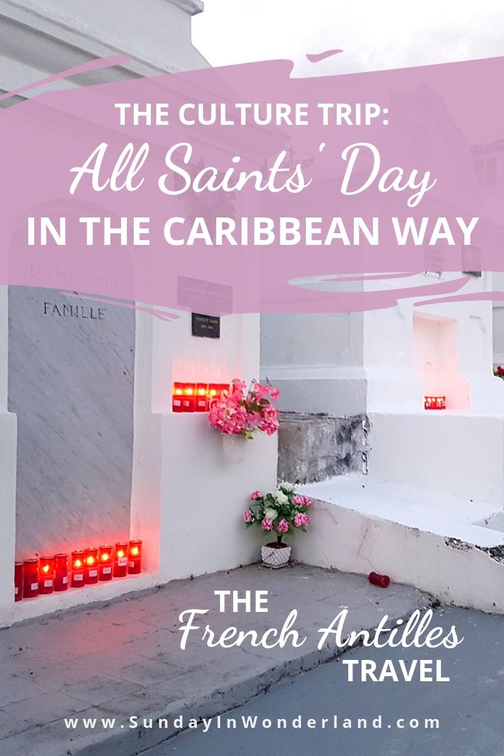 All Saints' Day in the Caribbean way