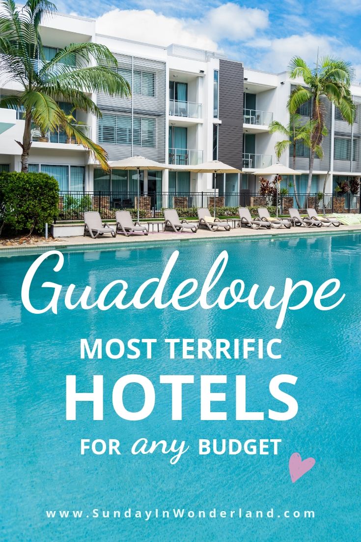 The best hotels in Guadeloupe