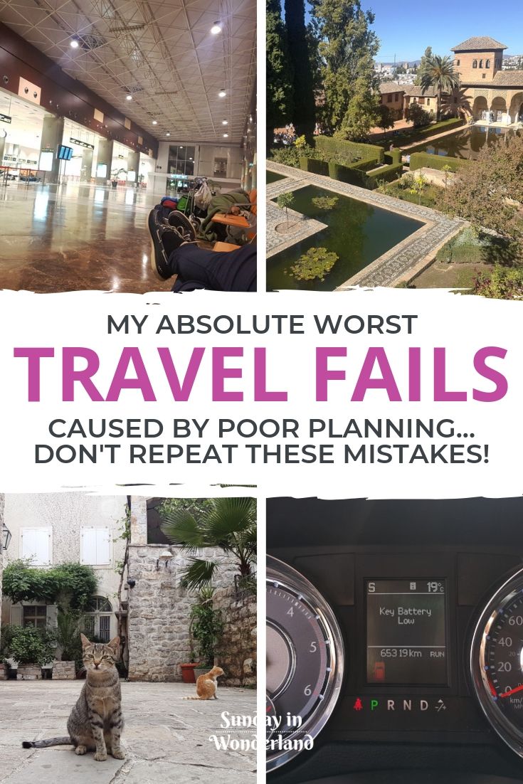 My absolute worst travel fails caused by poor planning. Don't repeat these mistakes!