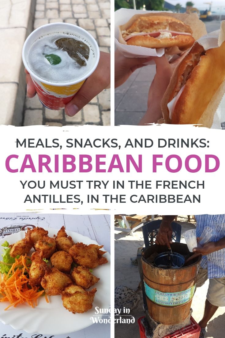 The Caribbean food you must try in the French Antilles