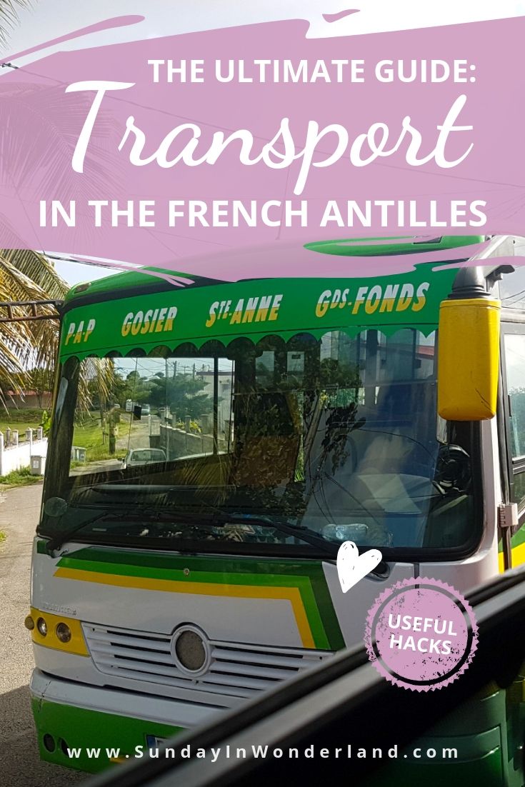 The ultimate guide to transport in the French Antilles