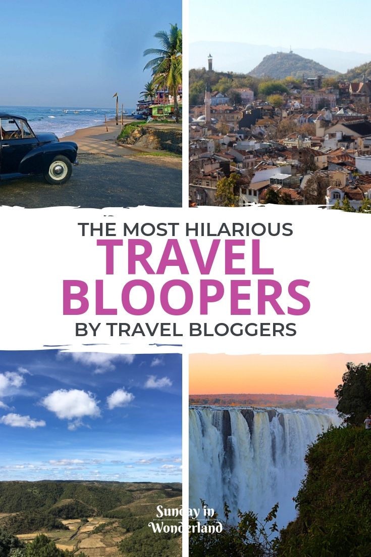 The most hilarious travel bloopers by travel bloggers