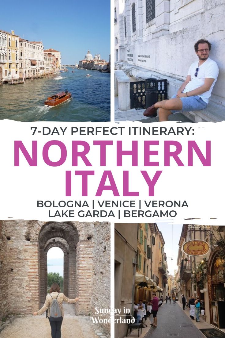 7-day perfect Northern Italy Itinerary
