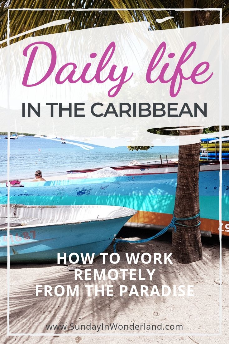 How to work remotely from the Caribbean?
