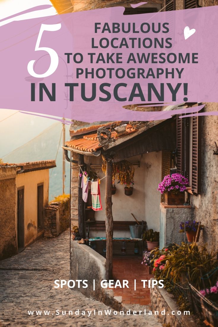 5 Fabulous locations to take awesome photography in Tuscany