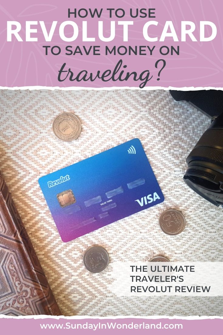 Revolut review: how to use Revolut card to save money on traveling?