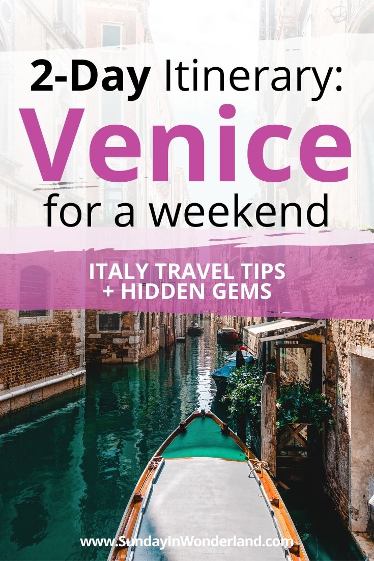 Venice for a weekend