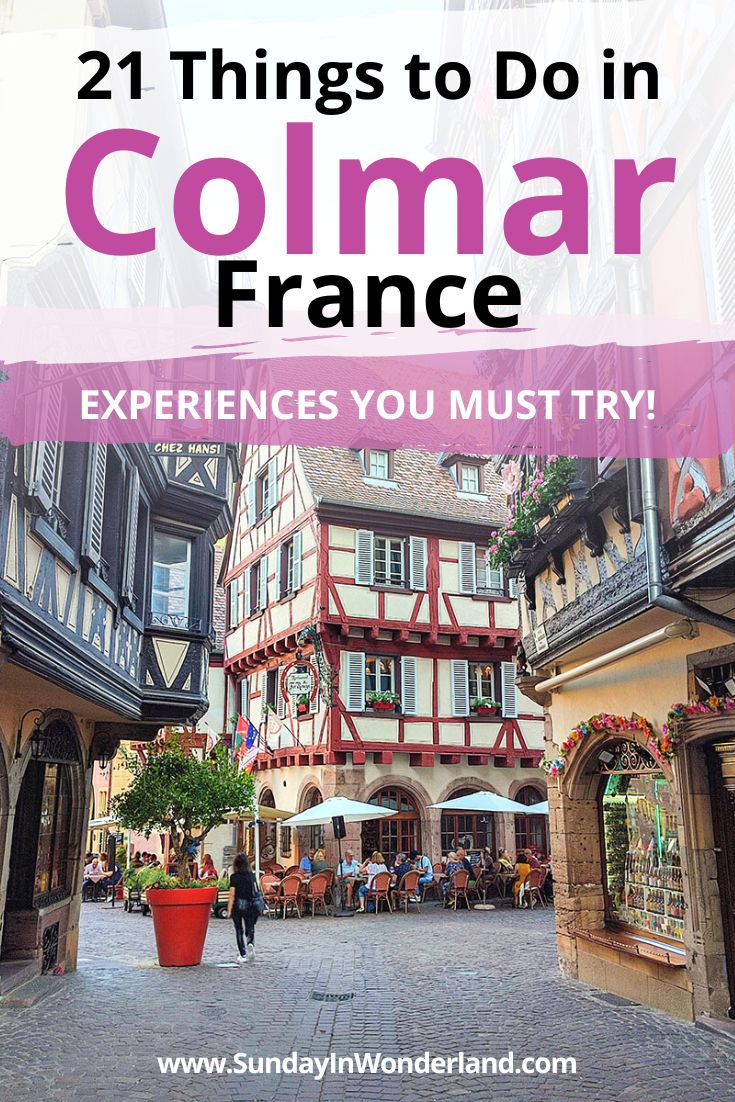 The best things to do in Colmar, France - Pinterest pin